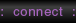connect